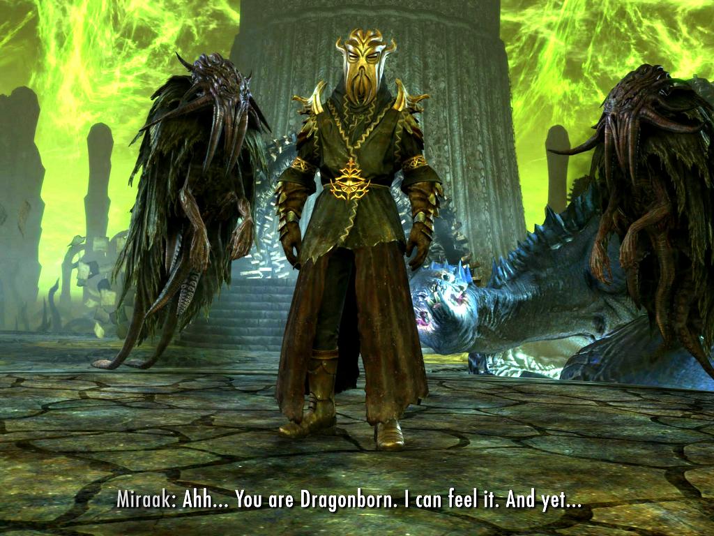 Miraak: Ahh... You are Dragonborn. I can feel it. And yet...