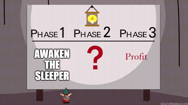 This is why the Sleeper must awaken
