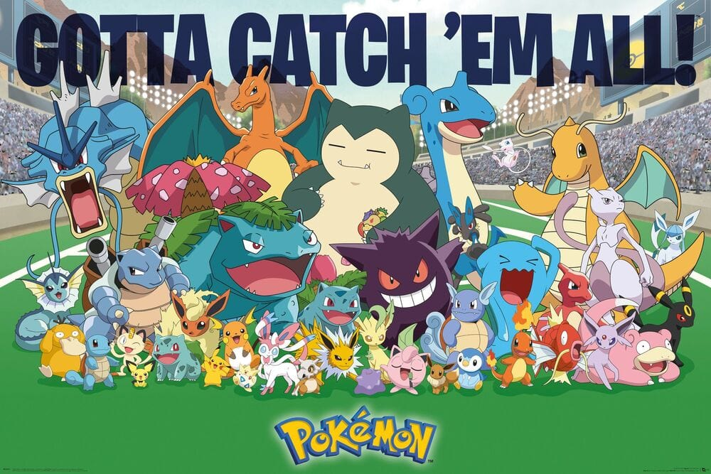 Gotta catch 'em all!